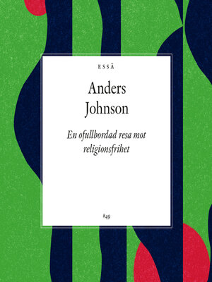 cover image of En ofullbordad resa mot religionsfrihet